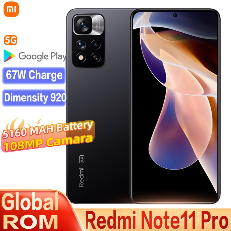 Global ROM Xiaomi Redmi Note 11 Pro 5G Dimensity 920 AMOLED Screen 5160mAh Battery 67W Fast Charge 108MP Camera Smartphone